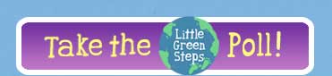 Take the Little Green Steps Poll